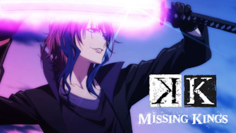 K: Missing Kings