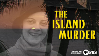 American Experience: The Island Murder
