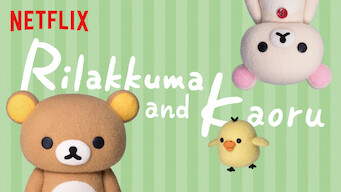 Rilakkuma and Kaoru