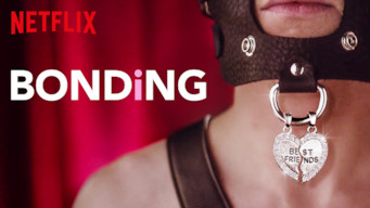 BONDING: Season 1